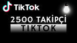 ✨ [SİTENİN EN UCUZU] TikTok 2500 Takipçi