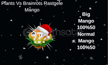 Plants Vs Brainrots Rastgele Mango BİG 20 TL