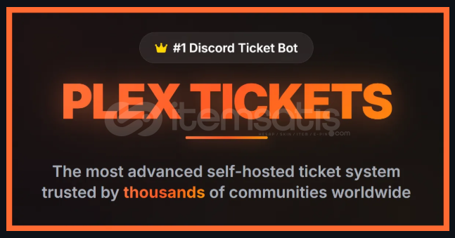 Plex Tickets (Orijinal) Plex Tickets (Orijinal)