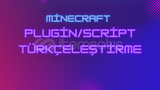 Plugin/Script Türkçeleştirme Hizmeti