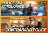 Police Sim Patrol Office + Contraband Police