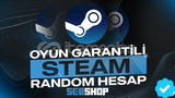 ⭐POPÜLER OYUN GARANTİLİ⭐ STEAM RANDOM HESAP