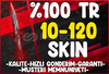 ❤️[PREMİUM] %100TR 10-120 SKİN RANDOM HESAP⭐