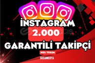 [PREMİUM] İNSTAGRAM 2.000 TAKİPÇİ GARANTİLİ