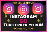 ⚡[ PREMİUM ] İNSTAGRAM TÜRK ERKEK 50 YORUM⚡