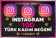 ⚡[ PREMİUM ] İNSTAGRAM TÜRK KADIN 100 BEĞENİ⚡