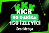 [PREMİUM] KİCK 90 DAKİKA 150 İZLEYİCİ