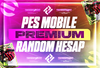⭐|PREMIUM++| MAİL DEĞİŞEN PES MOBİLE RANDOM⭐