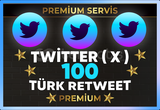 ⚡ [ PREMİUM ] TWİTTER ( X ) 100 TÜRK RETWEET ⚡