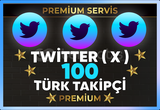 ⚡ [ PREMİUM ] TWİTTER ( X ) 100 TÜRK TAKİPÇİ ⚡