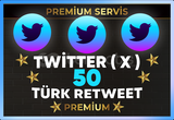 ⚡ [ PREMİUM ] TWİTTER ( X ) 50 TÜRK RETWEET ⚡