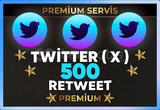 ⚡ [ PREMİUM ] TWİTTER ( X ) 500 RETWEET ⚡