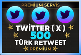 ⚡ [ PREMİUM ] TWİTTER ( X ) 500 TÜRK RETWEET ⚡