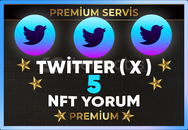 ⚡ [ PREMİUM ] TWİTTER ( X ) NFT 5 YORUM ⚡