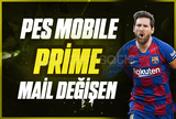 ⭐PRIME⭐ Pes Mobile Random Hesap ⭐