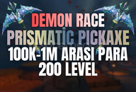 ⭐Prismatic Pickaxe+Demon Race+ 200 LEVEL ⭐Prismatic Pickaxe+Demon Race+ 200 LEVEL