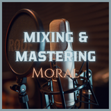 ⭐ [Prod. Moral] Mixing & Mastering! ⭐