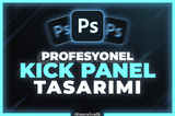 ✨PROFESYONEL KICK PANEL TASARIMI