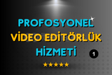 ÜST DÜZEY - PROFOSYONEL VİDEO EDİT HİZMETİ - 1