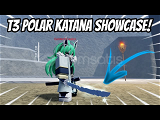 project slayer polar katana t3 