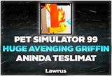 PS 99 Huge Avenging Griffin - Anında Teslimat!