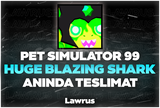 PS 99 Huge Blazing Shark - Anında Teslimat!