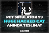 PS 99 Huge Hacked Cat - Anında Teslimat!