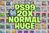 ⭐{PS99}⭐20X Normal Huge