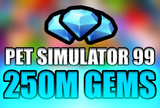 ⭐PS99 - 250M Gem⭐