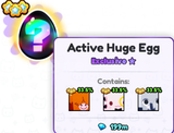 PS99 EXCLUSIVE ACTIVE HUGE EGG