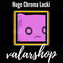 PS99 Huge Chroma Lucki