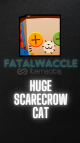 (PS99) - Huge Scarecrow Cat