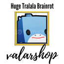  PS99 Huge Tralala Brainrot