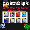 Ps99 Random 20X Huge!