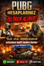 PUBG HESAPLARINIZ ÖLÜDEN ALINR