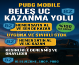 PUBG MOBİLE BELEŞ UC KAZAN AÇIKLAMAYI OKU !