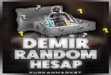 ⭐|OTOMATİK TESLİMAT| DEMİR RANDOM HESAP⭐