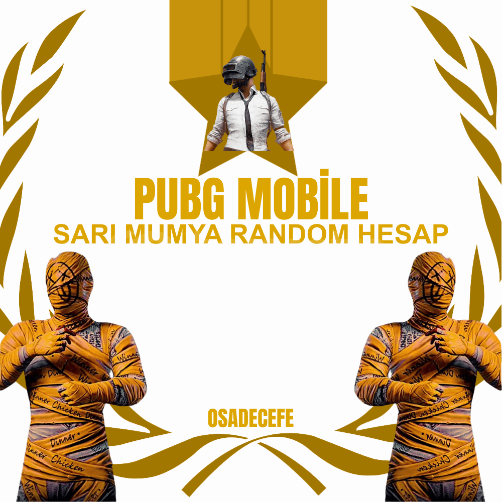 PUBG MOBİLE SARI MUMYA RANDOM HESAP PUBG MOBİLE SARI MUMYA RANDOM HESAP