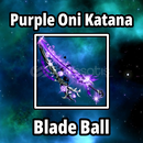 Purple Oni Katana ⭐ Blade Ball Purple Oni Katana ⭐ Blade Ball
