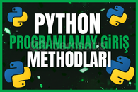 Python Programlamaya Giriş Methodları