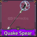 Quake Spear 