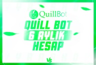 Quill Bot 6 Aylık Premium Hesap ⚡