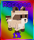 RACCOON PET +200B PARA HEDİYE GAG