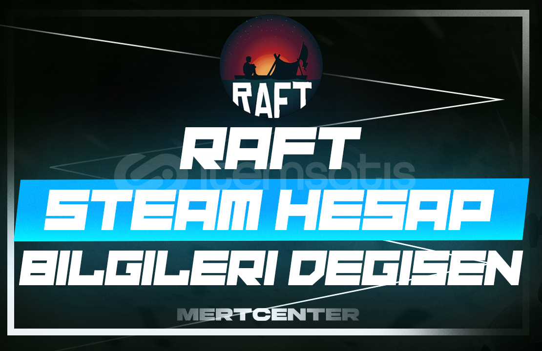 ⭐️RAFT + ONLİNE | STEAM MAİL DEĞİŞEN⭐️ ⭐️RAFT + ONLİNE | STEAM MAİL DEĞİŞEN⭐️