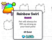 Rainbow Swirl Gizli pet