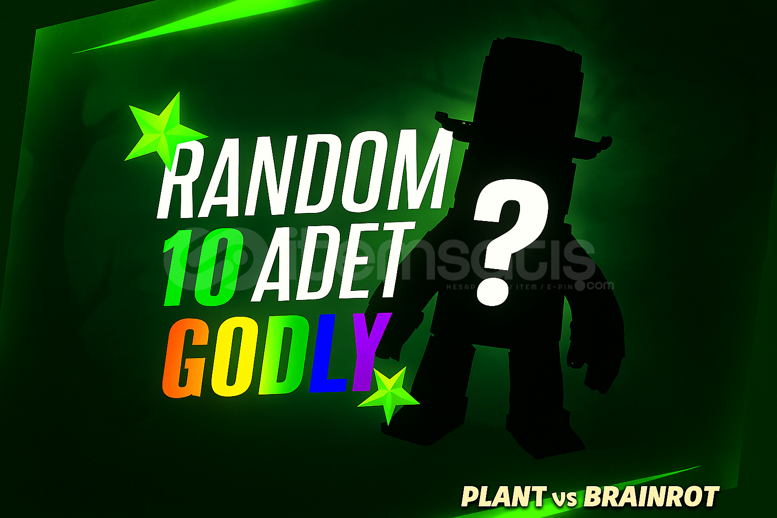 rastgele 10 tane godly (secret çıkma şansı) rastgele 10 tane godly (secret çıkma şansı)