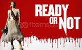 Ready or Not + Garanti