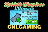 Rebirth Champ.: Ultimate | Mega Fragments Luck