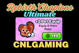 Rebirth Champions: Ultimate|+2 Pet Equip(Gift)