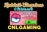 Rebirth Champions: Ultimate-Auto Rebirth(Gift)